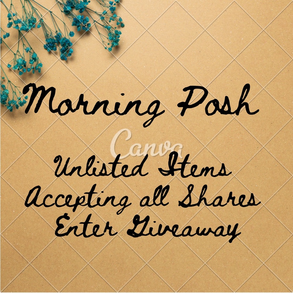 Morning Posh with Giveaway & Shares